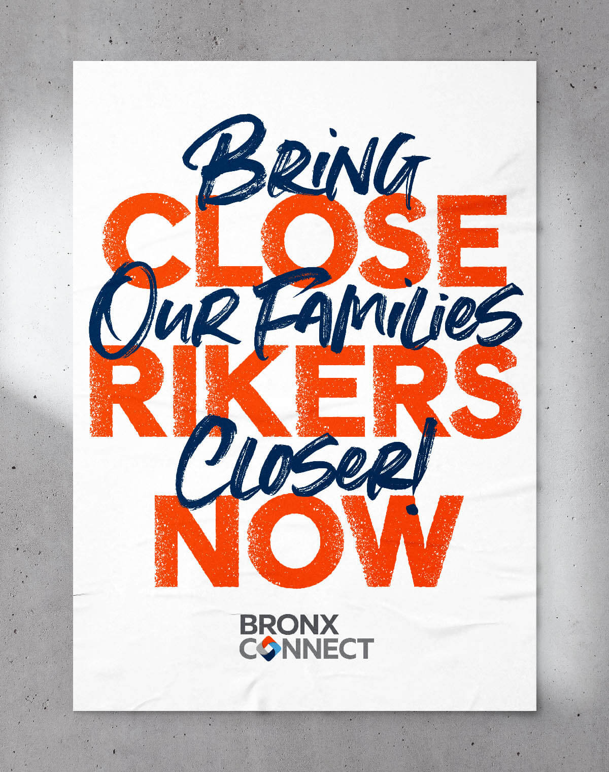BronxConnect Close Rikers Now Poster